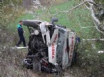 BOĞAZKÖY - Ambulans Şarampole Devrildi: 1 Ölü, 4 Yaralı