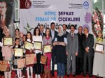 NUSRET DIRIM - Genç Fidanlar ve Şefkat Çiçekleri’ne Ödülleri Verildi