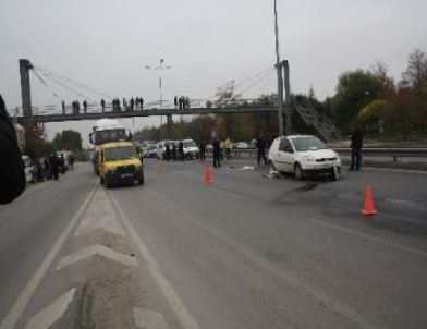 Üst Geçit Yerine Yolu Tercih Edince Canından Oldu