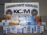 Karaman’da Kaçak Sigara Operasyonu