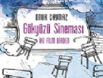 İLETIŞIM YAYıNLARı - Gökyüzü Sineması raflardaki yerini aldı
