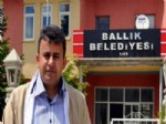HAMZA ÖZTÜRK - Ballık Belediye Başkanı İstifa Etti