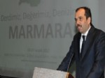 KADIR HAS ÜNIVERSITESI - Marmara Belediyeler Birliği Marmara'nın Geleceğini Tartışıyor