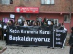 NURSEL AYDOĞAN - Kadın Cinayetleri Protesto Edildi