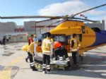 TEDAŞ - Elektrik Akımına Kapılan İşçi, Ambulans Helikopterle Taşındı