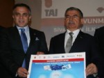 HİLMİ BİLGİN - 'uçak Parçası Üretimi' İmza Töreni Yapıldı