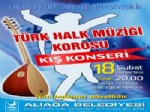 TÜRK MUSIKISI - Aliağa Belediyesi THM Korosu 18 Şubat Cumartesi Akşamı Sahne Alıyor
