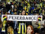 EMRE EYISOY - Fenerbahçe, Bayan Taraftarları Önünde Galibiyet Arıyor