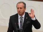 BALYOZ DAVASı - Muharrem İnce 'Darbe Olsun' İstedi