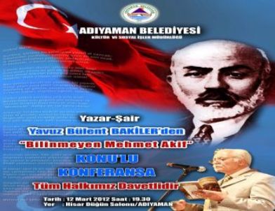 'İstiklal Marşı ve Mehmet Akif' Konulu Konferans Düzenlenecek