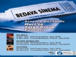 TOLGA ÖRNEK - Büyükşehir'den Bedava Sinema Günleri
