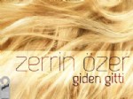 ZERRİN ÖZER - Giden Gitti, Zerrin Özer’in Yorumu İle Dijital Platformlarda