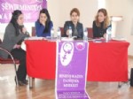 ESENDERE - Yüksekova'da 8 Mart Dünya Kadınlar Günü Paneli