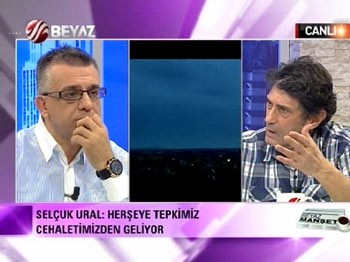'Her şeye Tepkimiz Cehaletimizden Geliyor'