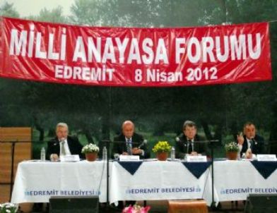 Edremit’te ‘Milli Anayasa Forumu’