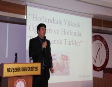 NEÜ’de “Hollanda’da Yüksek Öğretim ve Hollanda Toplumunda Türkler” Konulu Konferans