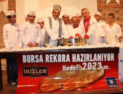 81 İlden Getirilen Unlarla Dünyanın En Uzun Böreğini Yapacak