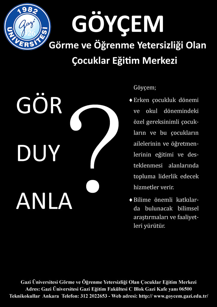 'Görme Ve Öğrenme Yetersizliği Olan Çocuklar Eğitim Merkezi'
