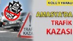 DOĞANTEPE - Amasya'da feci kaza: 4 ölü