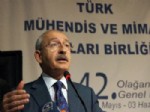 TÜRK MÜHENDIS VE MIMAR ODALARı BIRLIĞI - Kemal Kılıçdaroğlu: Analar Ağlamasın Diye Siyasi Partilerle Görüşeceğim