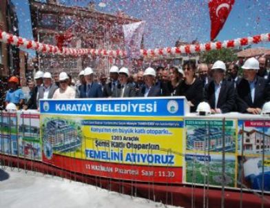 Karatay’da 1203 Araçlık Katlı Otoparkın Temeli Atıldı