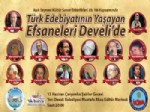 AHMED GÜNBAY YILDIZ - Türk Edebiyatı’nın Yaşayan Efsaneleri Develi’de Buluşacak