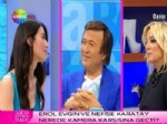 NEFİSE KARATAY - Nefise Karatay'dan Erol Evgin İtirafı