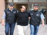 SABIKA KAYDI - “Binbir Surat” Lakaplı Duran Çakallar Tutuklandı