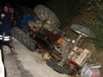 Traktör Şarampole Yuvarlandı: 1 Ölü 2 Yaralı