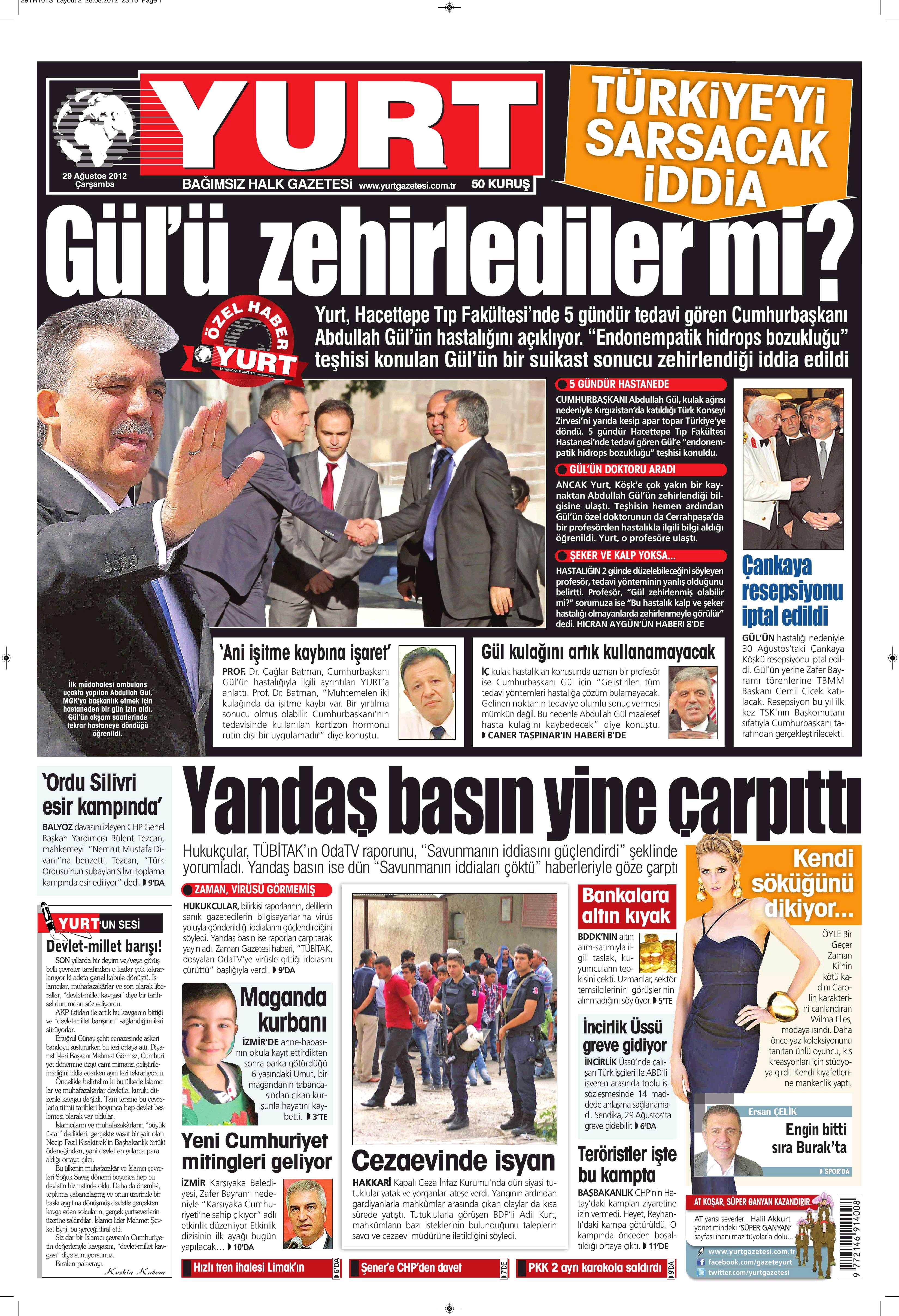 Yurt gazetesinden ürperten iddia!