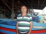 GıRGıR - Balıkçılar 1 Eylül'e Sancılı Giriyor