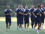 ALPER AŞÇı - Fenerbahçe’de Vaslui Maçı Hazırlıkları