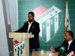 Bursaspor, 50. Yıl Projelerini Belirliyor