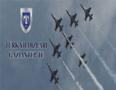 Türk Yıldızları Gaziantep’te Uçacak