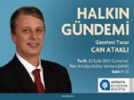 CAN ATAKLı - Can Ataklı Halkın Gündemi’nde