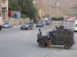 DURANKAYA - Hakkari’de Güvenlik Önlemleri Üst Seviyeye Çıkartıldı