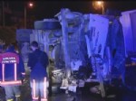 Çöp Kamyonu İle Servis Minibüsü Çarpıştı: 10 Yaralı