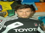 Beşiktaş'ın Yeni Transferi Gökhan Süzen Kendinden Emin