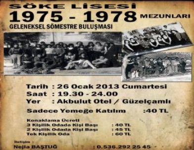 Söke Lisesi 75-78 Mezunları Güzelçamlı'da Buluşuyor