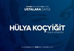 USTALARA SAYGı - Hülya Koçyiğit, Sakarya’ya Geliyor