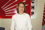 DOĞURGANLIK - Chp Kadın Kolları İl Başkanı Pervin Kırkbeşoğlu;
