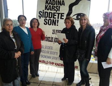 Chp Nazilli Kadın Kolları’ndan Kadına Şiddete ‘hayır’ Açıklaması