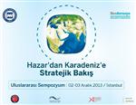 GÜNEY KAFKASYA - Hazar’dan Karadeniz’e Stratejik Bakış Sempozyumu