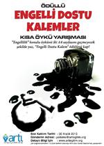 KıSA ÖYKÜ - 'Engelli Dostu Kalemler” Kısa Öykü Yarışması