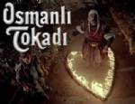 OSMANLI TOKADI DİZİSİ - Osmanlı Tokadı 18. Bölüm Fragmanı Ve Özeti