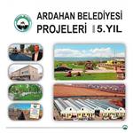 ARDAHAN BELEDIYESI - Ardahan Belediyesi 5 Yıllık Çalışmalarını İçeren Bir Dergi Hazırlattı