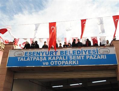 Esenyurt’ta Talatpaşa Kapalı Semt Pazarı Hizmete Açıldı