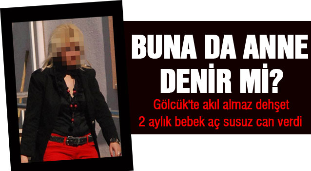 Annesinin ölüme terkettiği bebeğe sahip çıkan yok