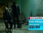 ESKİ HİKAYE DİZİSİ - Eski Hikaye 5. Bölüm Fragmanı Ve Özeti