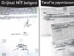 TARIK ÜMİT - Taraf'ın yayımladığı MİT belgeleri sahte